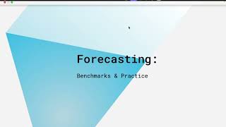 Forecasting: Benchmarks and Practice