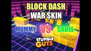 Mabar War Skin Mummy VS Skull Map Block Dash Only - Stumble Guys