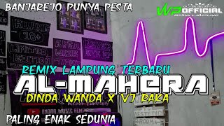 REMIX LAMPUNG//DINDA WANDA X AL-MAHERA