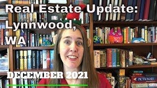 Lynnwood, Washington -  Real Estate Market Update For December  2022