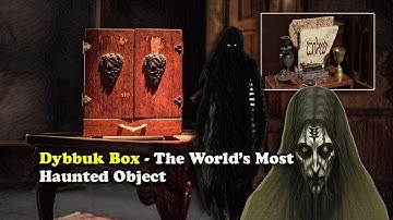 True Haunted Story of Dybbuk Box | The World’s Most Haunted Object | Horror Story in English | 2025