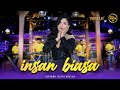 INSAN BIASA - Lusyana Jelita Adella -OM ADELLA