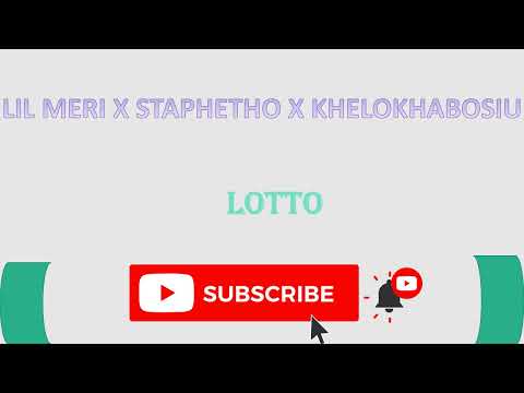 LIL MERI X KHELOKHABOSIU X STAPHETHO - LOTTO