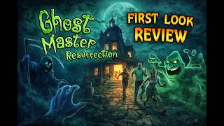 Ghost Master: Resurrection | First Look, Review