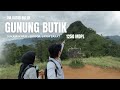 PENDAKIAN GUNUNG BUTIK 1250 MDPL TERBARU 2025 VIA DATAR BULUH BOGOR | BUKIT KOLECER BIKIN NAGIH!!