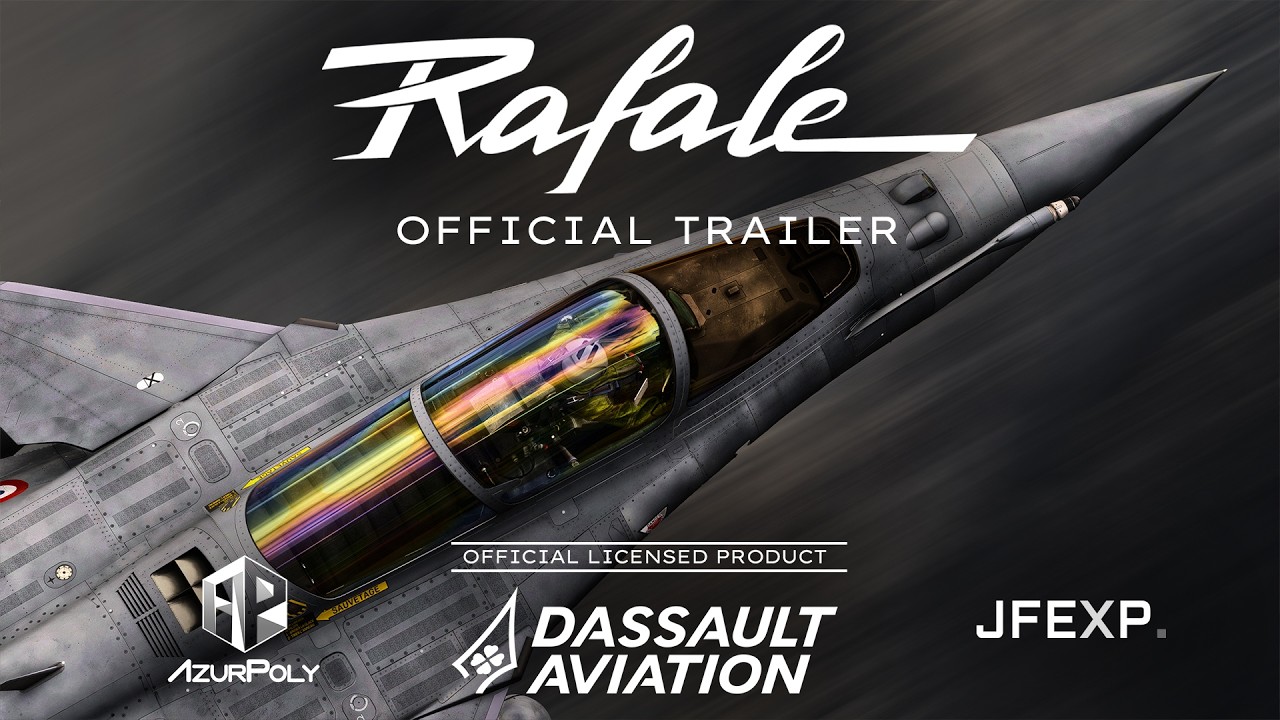 AzurPoly - Dassault Rafale - Official Trailer - Microsoft Flight Simulator 2024