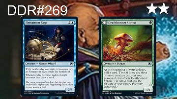 DDR#269 - Firmament Sage + Deathbonnet Sprout