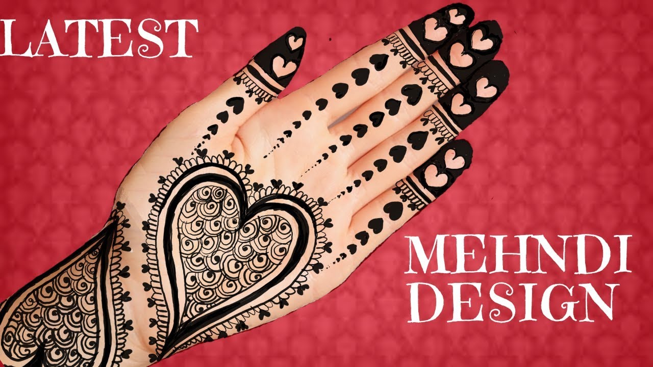 Henna designs for hands | Latest Mehndi designs 2018 | Mehndi design by ...