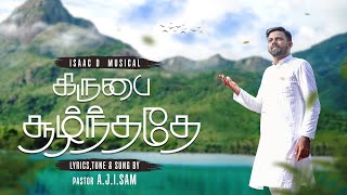 Vignette de la vidéo "KIRUBAI SOOLNTHATHAE | A.J.I.SAM | TAMIL CHRISTIAN SONG | Music ISAAC D | 4K"