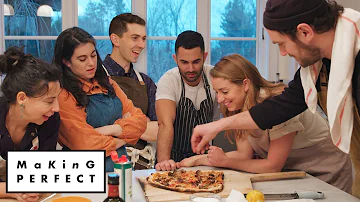 Brad, Claire, Carla, Molly, Chris & Andy Cook the Perfect Pizza | Making Perfect: Episode 5