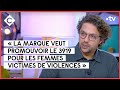 Violences faites aux femmes : la campagne choc de Camaïeu - C à Vous - 28/01/2022