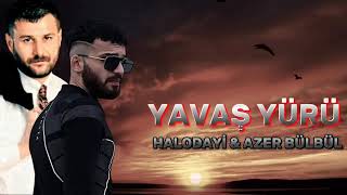 Aman Güzel Yavaş Yürü - Halodayı (feat. Azer Bülbül) Trending tiktok 2023 Tiktok mashup Resimi