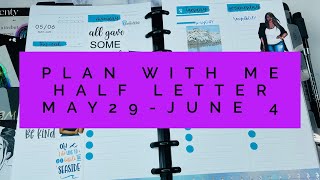 Plan With Me | Half Letter | May 29-June 4