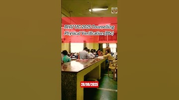 || BHU UG 2025Counselling Physical verification| BSc| FMC BHU🎓✅All documents required 🔥#bhu #cuetug