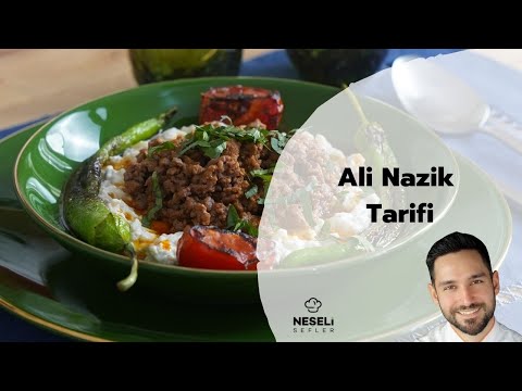 Ali Nazik Tarifi (Ali Nazik Yemeği Nasıl Yapılır)