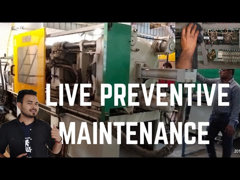 INJECTION MOLDING MACHINE  PREVENTIVE