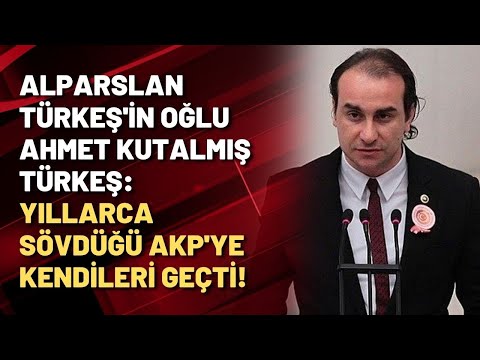 Alparslan Türkeş'in oğlu Ahmet Kutalmış Türkeş: YILLARCA SÖVDÜĞÜ AKP'YE KENDİLERİ GEÇTİ!