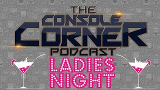 Ladies Night 10th Episode - Christmas Special - Games, VR, And More @GamersKnowBest