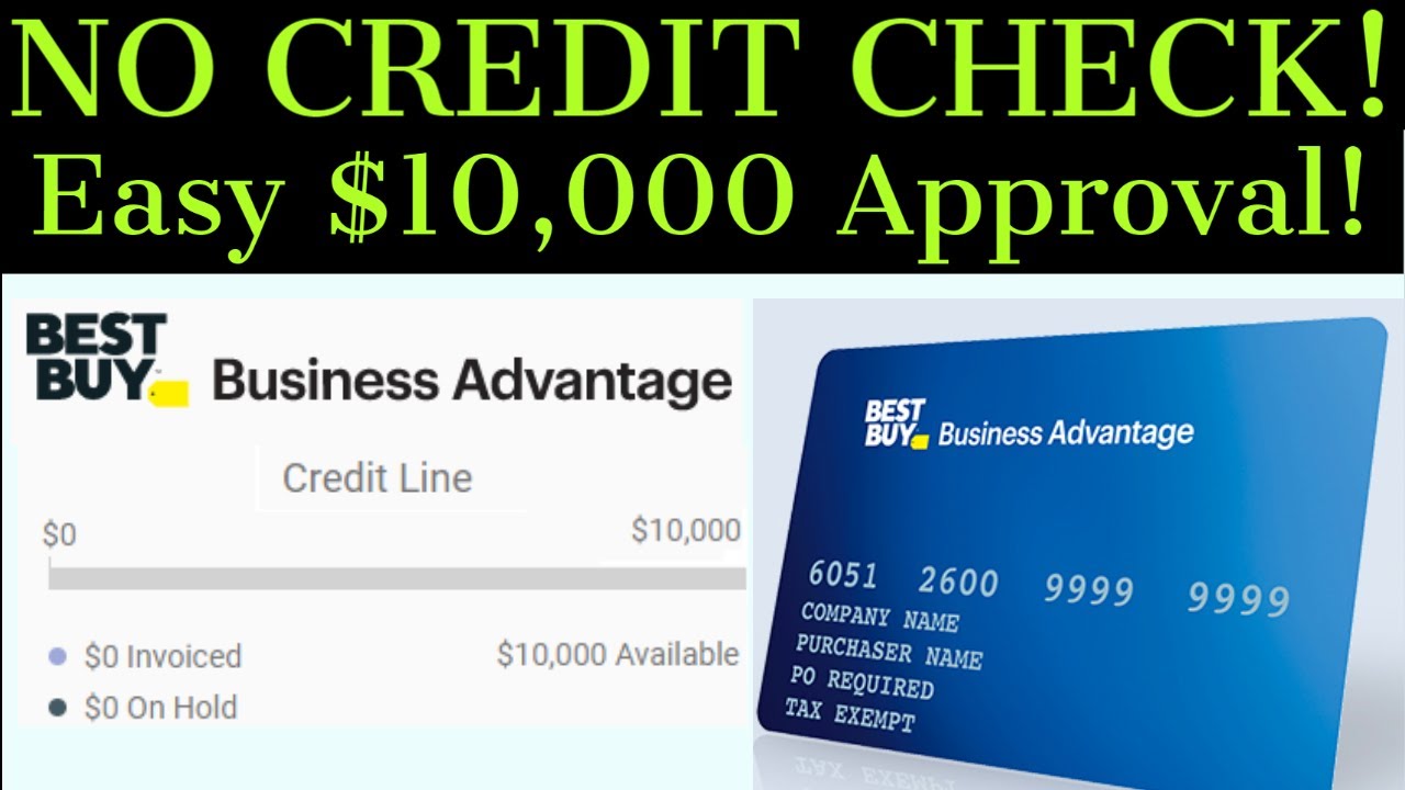 No Hard Credit Check! Easy $10,000 Business Line of Credit! Best Buy ...