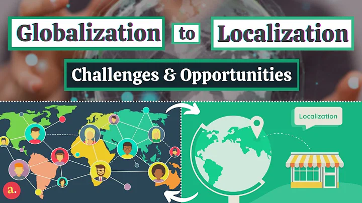 Globalization to Localization : Challenges & Opportunities