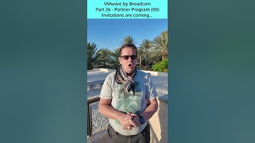 VMware by Broadcom - Part 26 - Partner Program (08) - Invites are coming