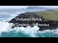 &quot;Unchained Melody&quot; (for serious lovers) - Ray Steelman - Harmonica (Key of E Major)