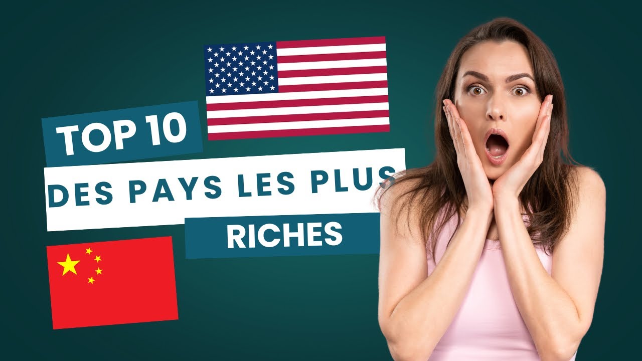 Le Top 10 des pays les plus riches du monde (2025)” - YouTube