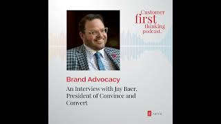 Brand Advocacy: An Interview with Jay Baer, President of Convince and Convert
