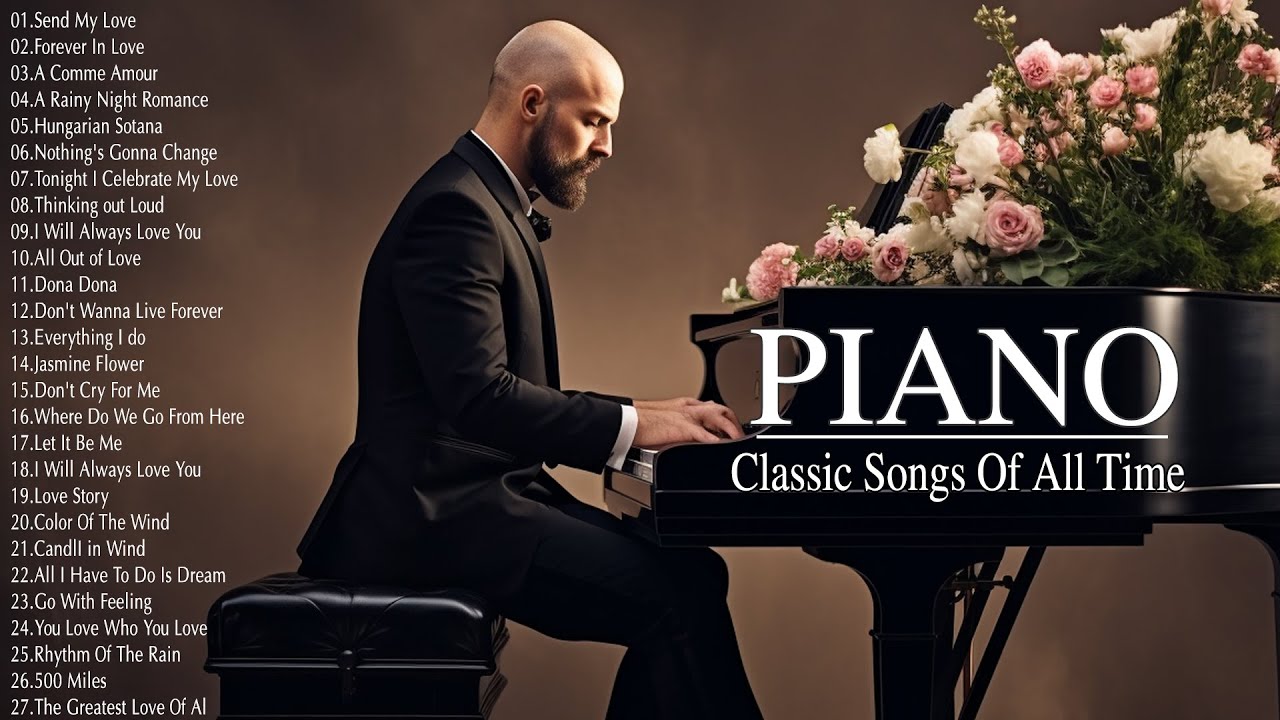 100 Most Famous Beautiful Classical Piano Pieces - Best Relaxing