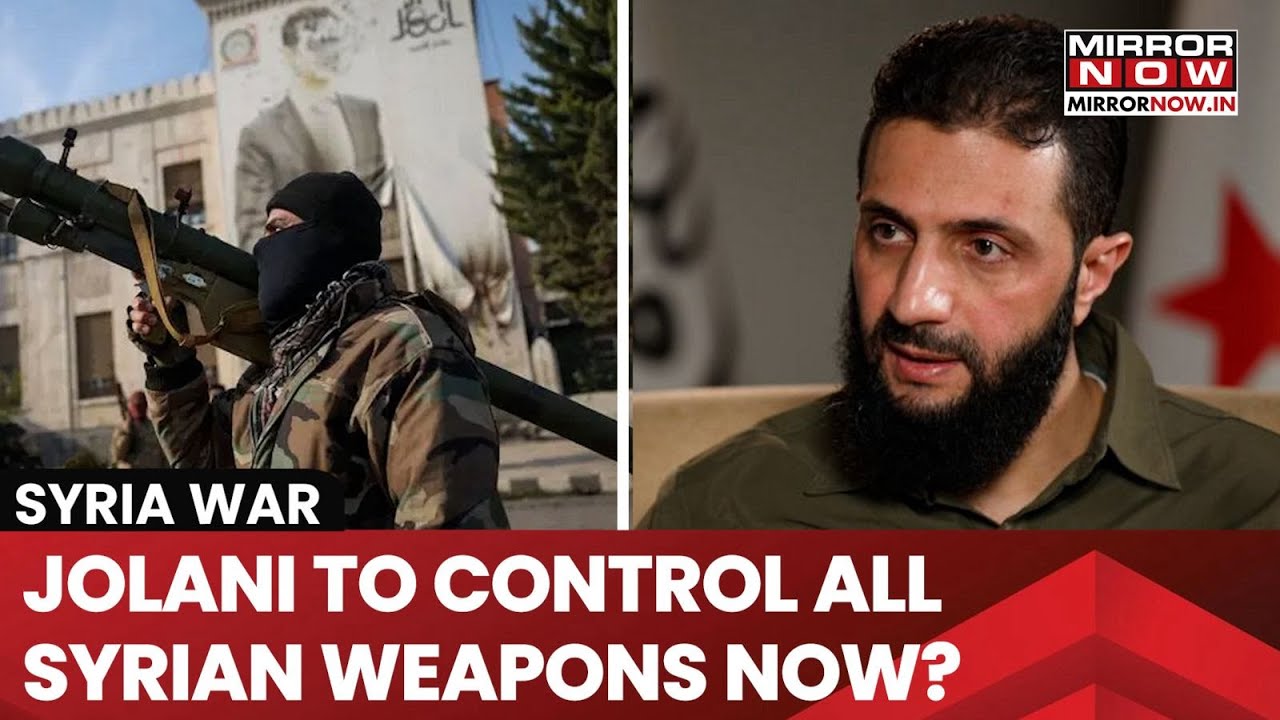 Syria War | New Syrian Leader's Big Declaration, Says All Weapons To Come Under 'State Control'