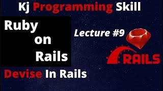 Ruby On Rails lecture #9 | devise in rails | login and sign in