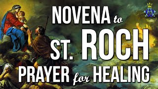 🕊️ Novena to Saint Roch / San Roque (St. Rocco) for Healing - Pray for 9 Days | Prayer for Healing