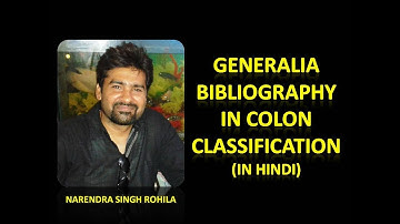 Colon Classification : Generalia Bibliography (in Hindi)