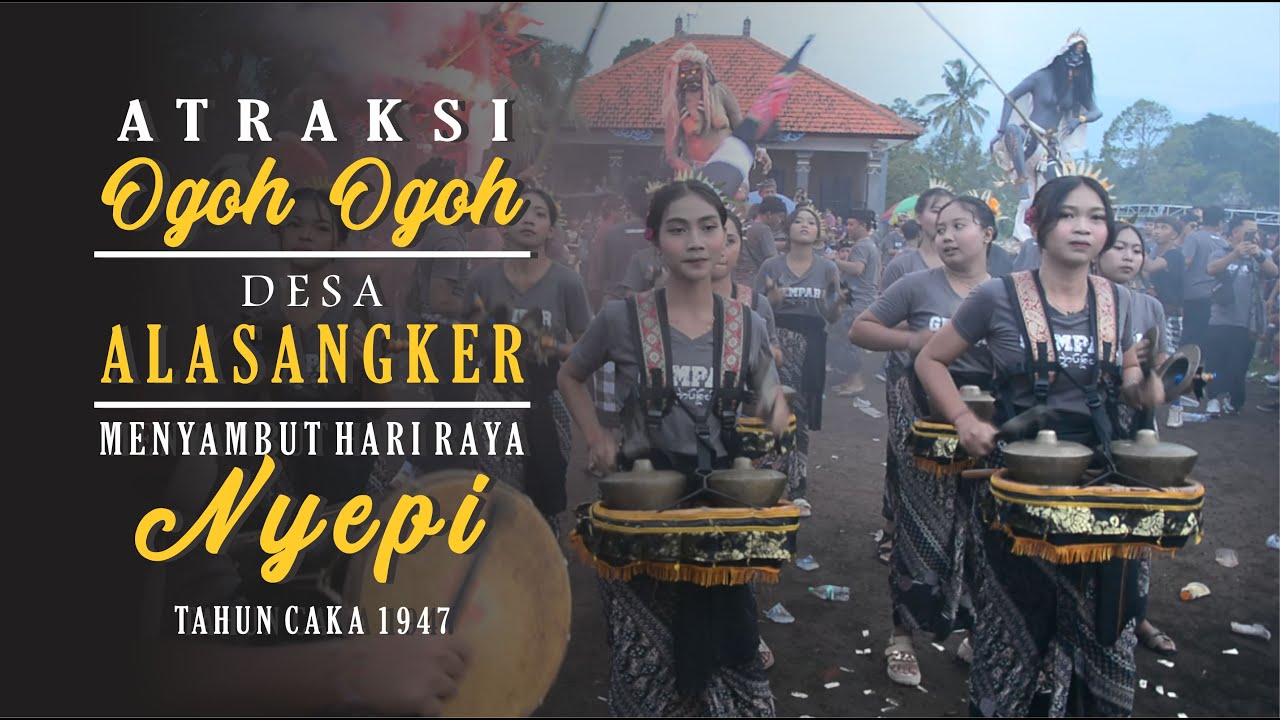 OGOH OGOH 2025 DESA ALASANGKER