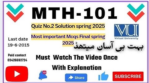 MTH101-Calculus And Analytical Geometry (Quiz No. 2) Most Important Mcqs Final term