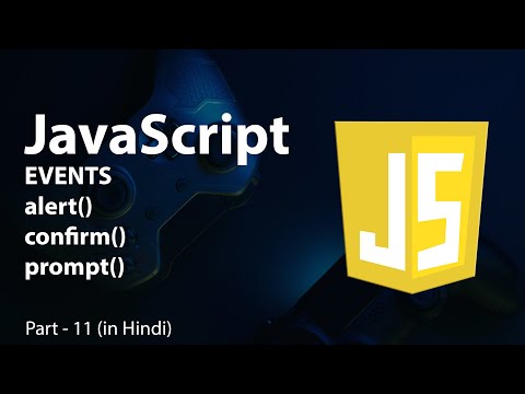 JavaScript Events, Alert, Confirm and Prompt Explained in Hindi
