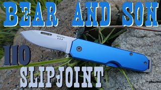 Bear And Son Usa 110 Slipjoint - Havent I Seen This Before?