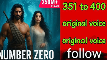 Number Zero episode 351 to 400 Hindi original voice 
