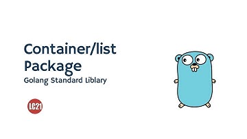 Golang standard library - Container list package part 08