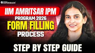 IIM Amritsar IPM Program 2026 | Form Filling Process 🚨 Step-by-Step Guide screenshot 2