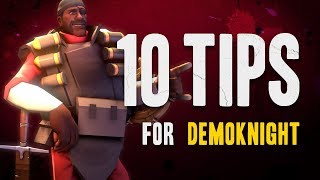 TF2 - 10 Tips for Demoknight