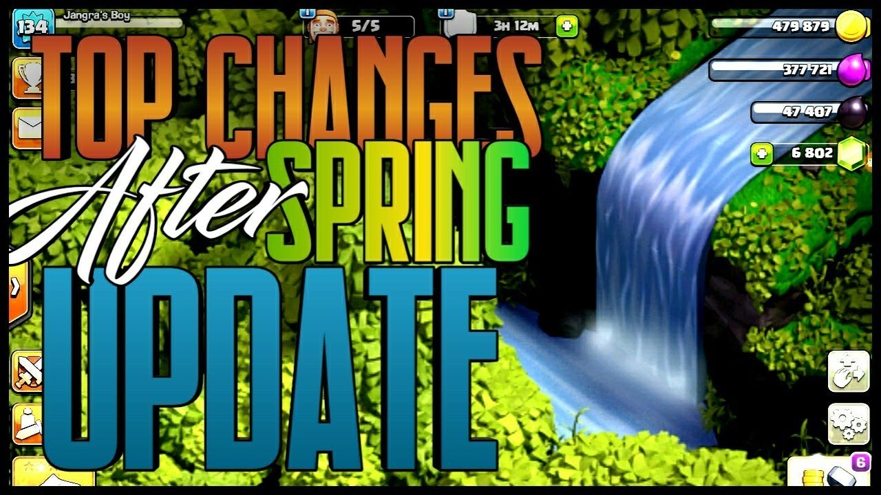 Top 13 Changes after Spring Update New COC Spring/April Update