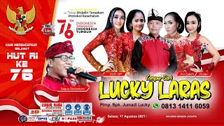 Live Streaming Lucky Laras Campursari Memperingati Hari Kemerdekaan RI Ke 76 - 17 Agustus 2021