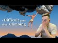 МОЯ ЖИЗНЬ НЕ БУДЕТ ПРЕЖНЕЙ (A Difficult Game About Climbing)