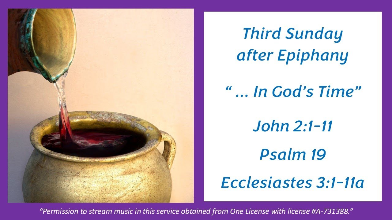 sunday-january-26-2025-worship-john-2-1-11-ecclesiastes-3-1-11a