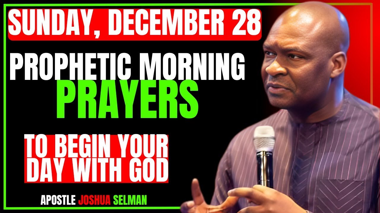 SUNDAY, DECEMBER 27 PROPHETIC MORNING PRAYERS