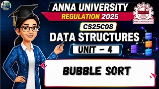 Bubble Sort in Data Structures | CS25C08 | Anna University Regulation 2025