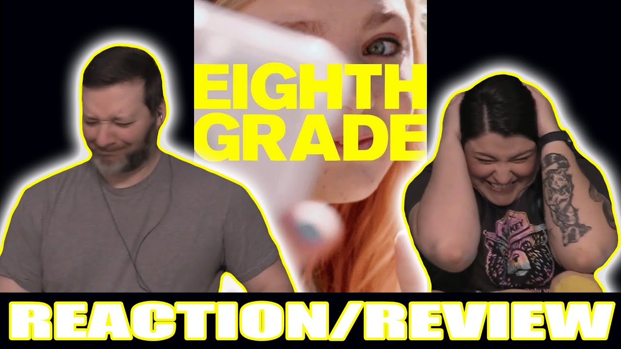 Eighth Grade (2018) - 🤯📼First Time Film Club📼🤯 - First Time Watching/Movie Reaction & Review