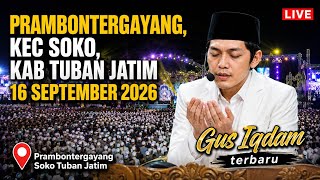 Gus Iqdam terbaru - Soko Tuban Jatim 16 September 2026