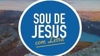 SOU DE JESUS | CD JOVEM | MENOS UM